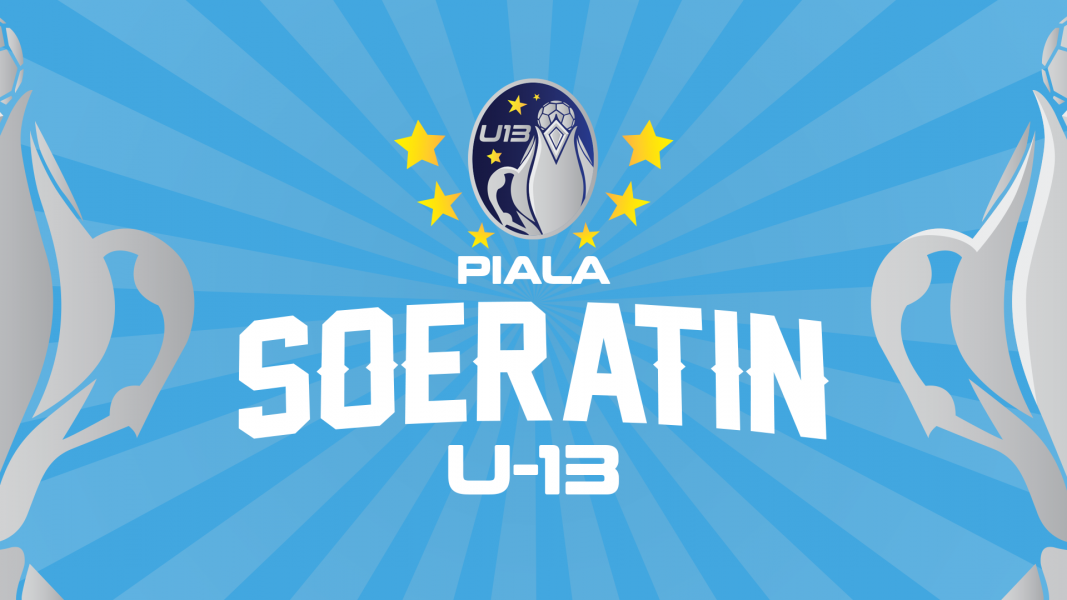 Piala Soeratin U-13 2024 Putaran Nasional Siap Bergulir, Ini Pembagian Grupnya